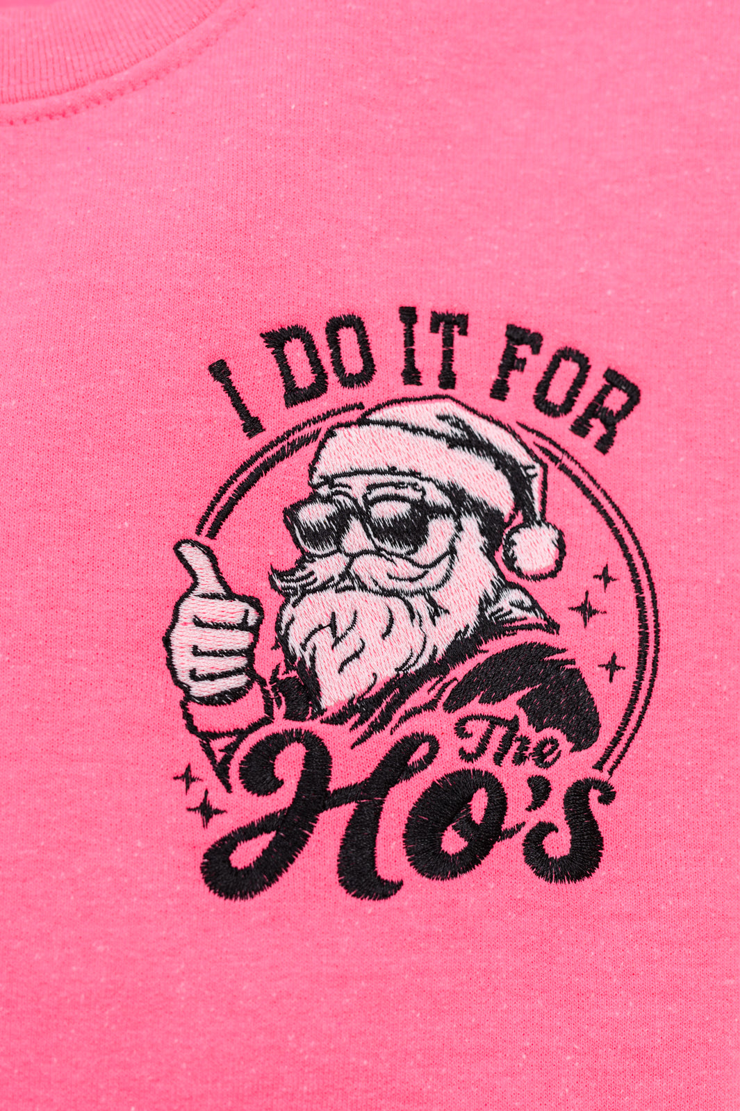 FOR THE HO'S Embroidered Sweatshirt *PRE-ORDER*