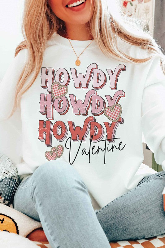 HOWDY VALENTINE Graphic Sweatshirt